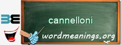 WordMeaning blackboard for cannelloni